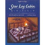 Star Log Cabin Quilt by Burns, Eleanor, 9780922705863
