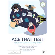 Ace That Test by Megan Sumeracki; Cynthia Nebel; Carolina Kuepper-Tetzel; Althea Need Kaminske, 9781032355863