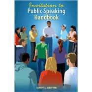 Invitation To Public Speaking Handbook by Griffin,Cindy L., 9781439035863