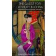 The Quest for Gentility in China: Negotiations Beyond Gender and Class by Berg; Daria, 9780415435864