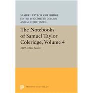 The Notebooks of Samuel Taylor Coleridge by Coleridge, Samuel Taylor, 9780691655864