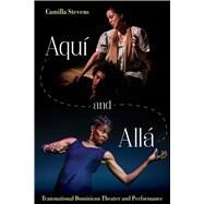 Aqui and Alla by Stevens, Camilla, 9780822945864
