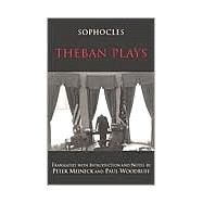 Theban Plays by Sophocles; Meineck, Peter; Woodruff, Paul, 9780872205864
