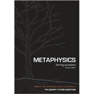 Metaphysics The Big Questions by van Inwagen, Peter; Zimmerman, Dean W., 9781405125864