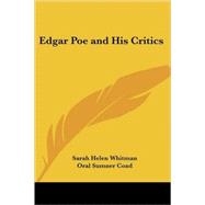 Edgar Poe And His Critics by Whitman, Sarah Helen, 9781417935864
