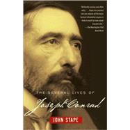 The Several Lives of Joseph Conrad by STAPE, JOHN, 9781400095865