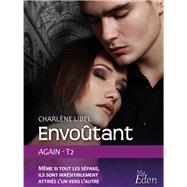 Envoutant (Again - T2) by Charlne Libel, 9782824645865