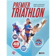 Premier triathlon by Linda Cleveland; Kris Swarthout, 9791091285865