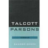 Talcott Parsons An Introduction by Segre, Sandro, 9780761855866