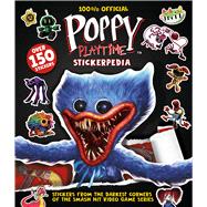Poppy Playtime Stickerpedia by Unknown, 9798225075866