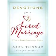 Devotions for a Sacred Marriage by Thomas, Gary, 9780310085867