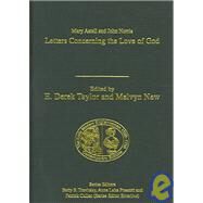 Mary Astell and John Norris: Letters Concerning the Love of God by New,Melvyn;Taylor,E. Derek, 9780754605867