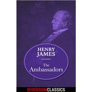 The Ambassadors (Diversion Classics) by Henry James, 9781682305867