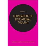 Foundations Of Educational Thought by Eugene F Provenzo, Jr, 9781412945868
