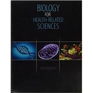 Biology for Health-Related Sciences by Kennedy, Tom, 9781465275868