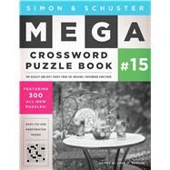 Simon & Schuster Mega Crossword Puzzle Book #15 by Samson, John M., 9781501115868