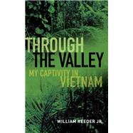 Through the Valley by Reader, William, Jr., 9781591145868