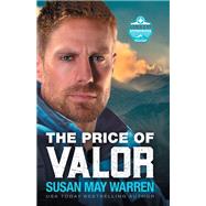 The Price of Valor by Warren, Susan May, 9780800735869