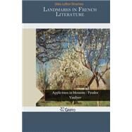 Landmarks in French Literature by Strachey, Lytton, 9781505235869