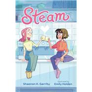 Steam by Garrity, Shaenon K.; Holden, Emily, 9781534495869