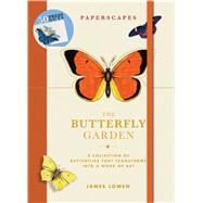 The Butterfly Garden by Lowen, James, 9781684125869