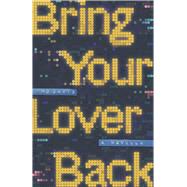 Bring Your Lover Back by David, Mo, 9798317805869