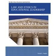 Law and Ethics in Educational Leadership by Stader, David L., 9780132685870