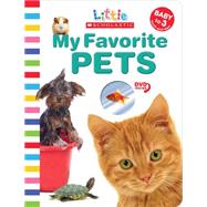My Favorite Pets by Ackerman, Jill, 9780545135870