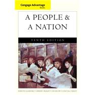 Cengage Advantage Books: A People and a Nation A History of the United States by Norton, Mary Beth; Kamensky, Jane; Sheriff, Carol; Blight, David W.; Chudacoff, Howard, 9781285425870