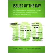 Issues of the Day by Parry, Ian W. H.; Day, Felicia, 9781933115870