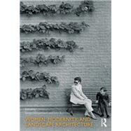 Women, Modernity, and Landscape Architecture by Dnmpelmann; Sonja, 9780415745871