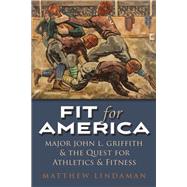 Fit for America by Lindaman, Matthew, 9780815635871