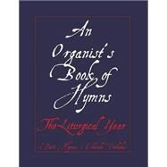 An Organist's Book of Hymns by Jones, Noel, 9781501085871
