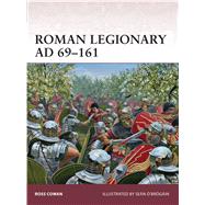 Roman Legionary AD 69161 by Cowan, Ross; ӒBrgin, Sen, 9781780965871