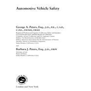 Automotive Vehicle Safety by Peters, George A.; Peters, Barbara J., 9780367395872