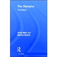 The Olympics: The Basics by Miah; Andy, 9780415595872