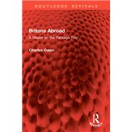 Britons Abroad by Charles Owen, 9781032955872