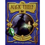 The Magic Thief by Prineas, Sarah, 9780061375873