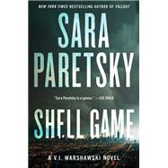 SHELL GAME                  MM by PARETSKY SARA, 9780062435873