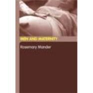 Men and Maternity by Mander,Rosemary, 9780415275873