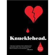 Knucklehead by Smyer, Adam, 9781617755873