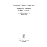 Studien Zu Den Testamenten Der Zwlf Patriarchen by Burchard, Christoph; Jervell, Jacob; Thomas, Johannes, 9783110025873