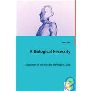 A Biological Necessity by Katz, Jason, 9783639025873