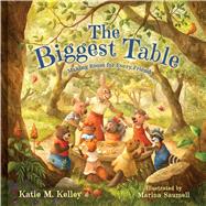 The Biggest Table by Blackburn, Katie M.; Samuell, Marina, 9798384545873