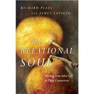 The Relational Soul by Plass, Richard; Cofield, James, 9780830835874