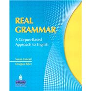 Real Grammar A Corpus-Based Approach to English by Conrad, Susan; Biber, Douglas, 9780135155875
