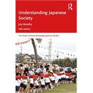Understanding Japanese Society by Hendry, Joy, 9780815385875
