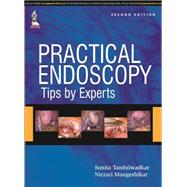 Practical Endoscopy by Tandulwadkar, Sunita R.; Mangeshikar, Nirzari; Tulandi, Togas; Bhote, Bomi, 9789351525875