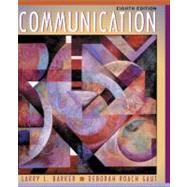 Communication by Barker, Larry; Gaut, Deborah, 9780205295876