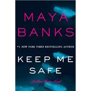 KEEP ME SAFE                MM by BANKS MAYA, 9780062495877
